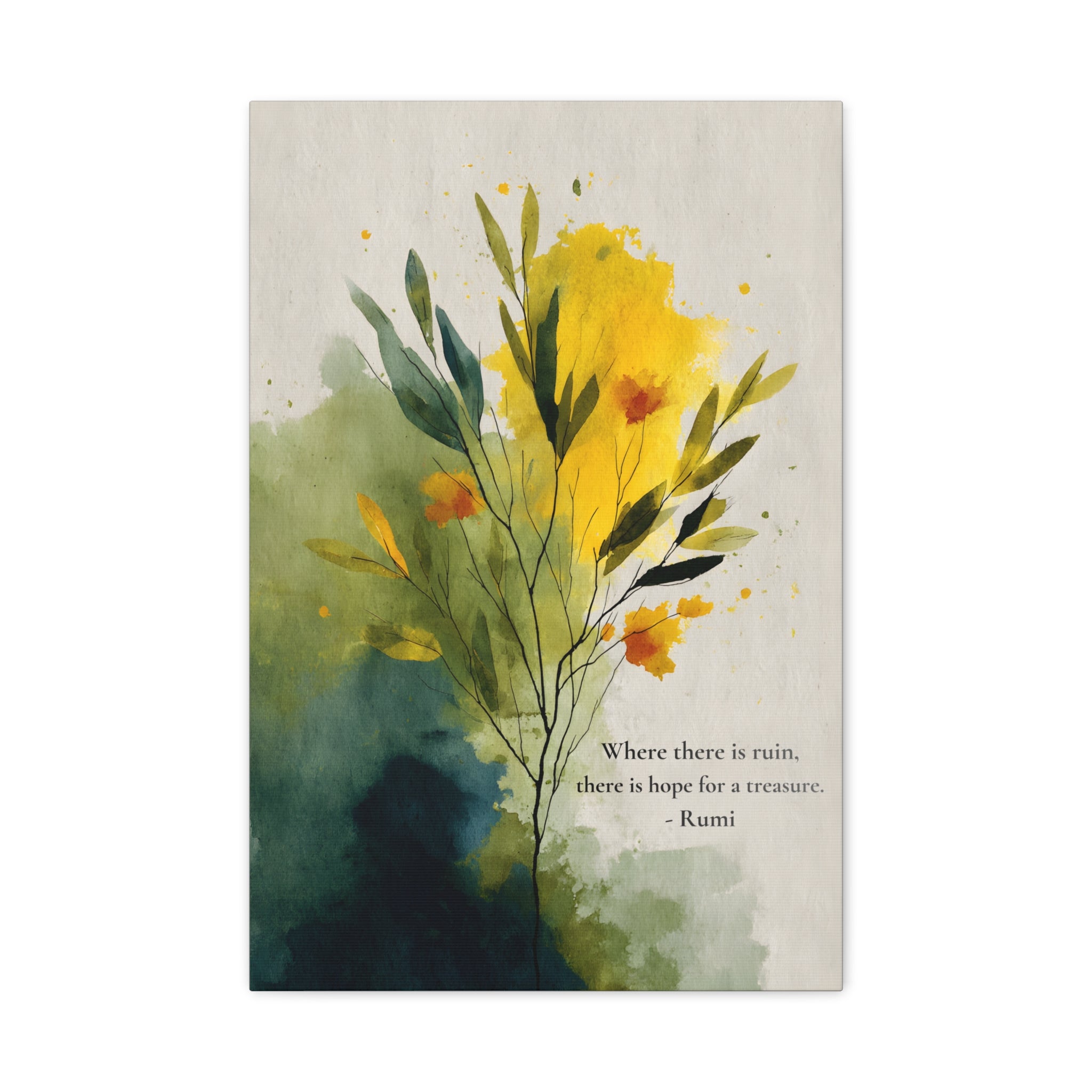 Rumi Quote "Where There Is Ruin, There Is Hope for Treasure" Canvas