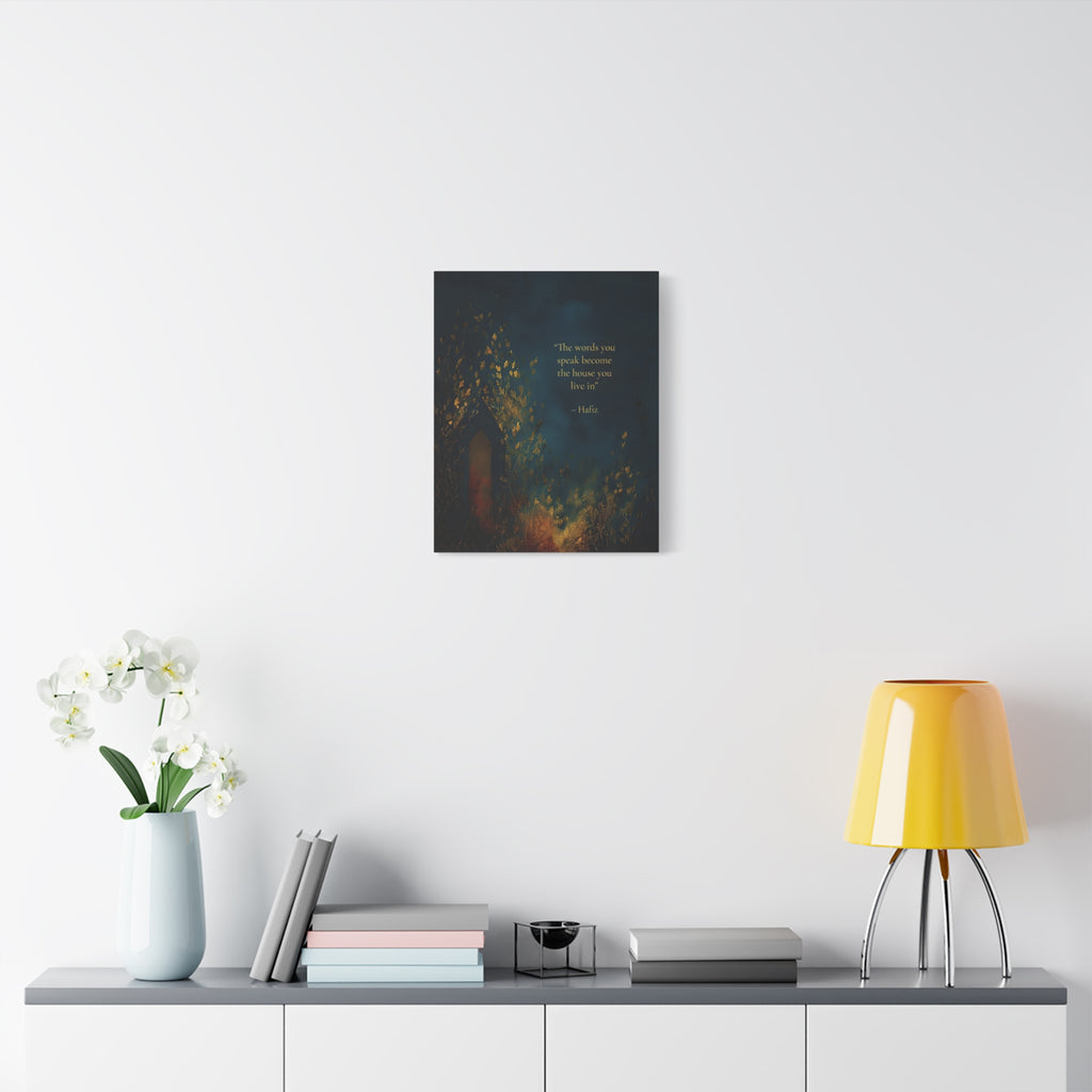 Hafiz Quote Wall Art - Words You Speak Become the House You Live In - Minimal Spiritual Home Decor