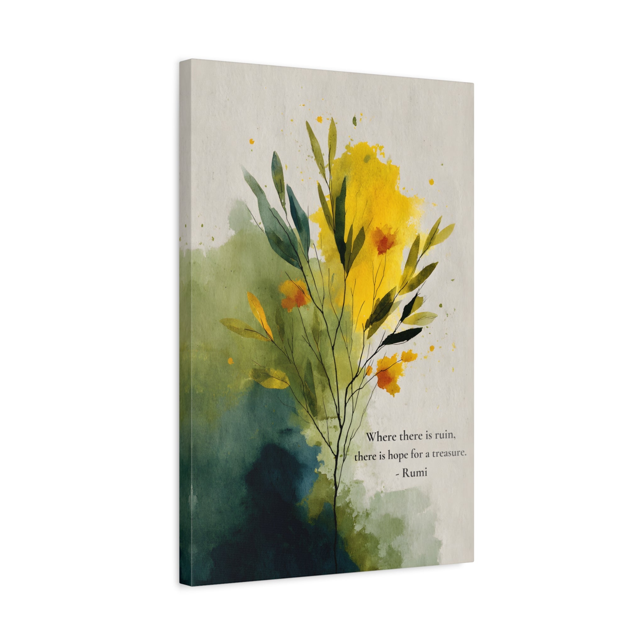 Rumi Quote "Where There Is Ruin, There Is Hope for Treasure" Canvas