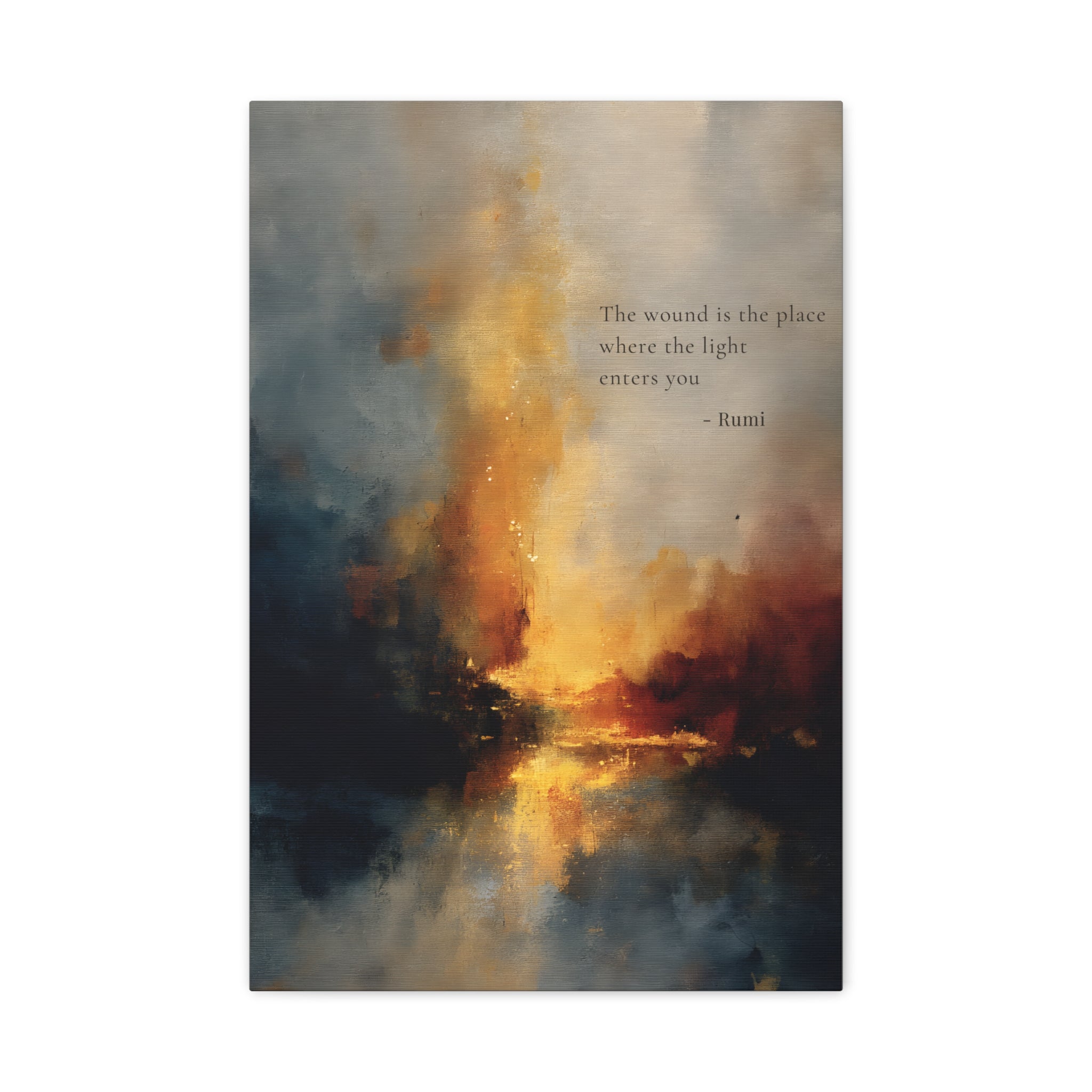 Rumi Inspired Abstract Wall Art - The wound is the place where the light enters you.