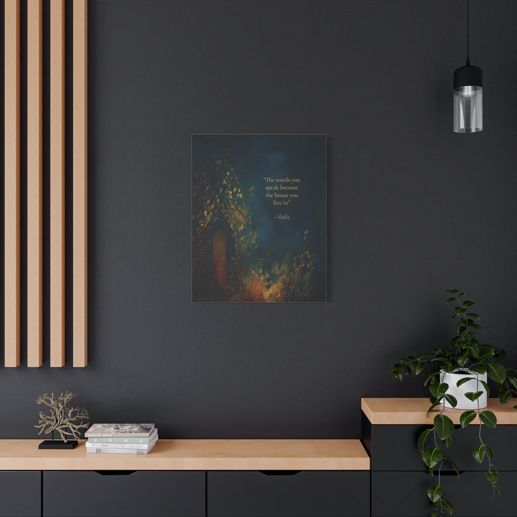 Hafiz Quote Wall Art - Words You Speak Become the House You Live In - Minimal Spiritual Home Decor
