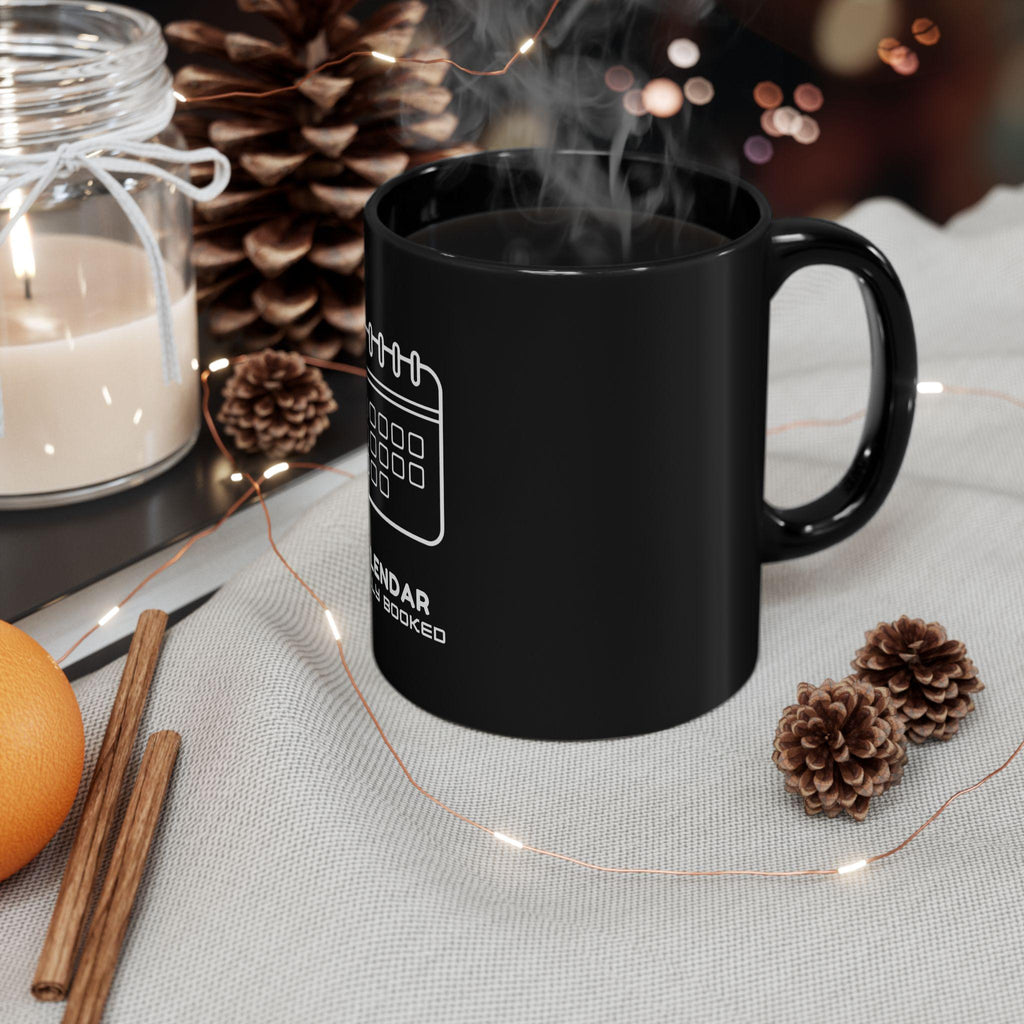 Calendar Fully Booked Mug | Black Ceramic Coffee Cup
