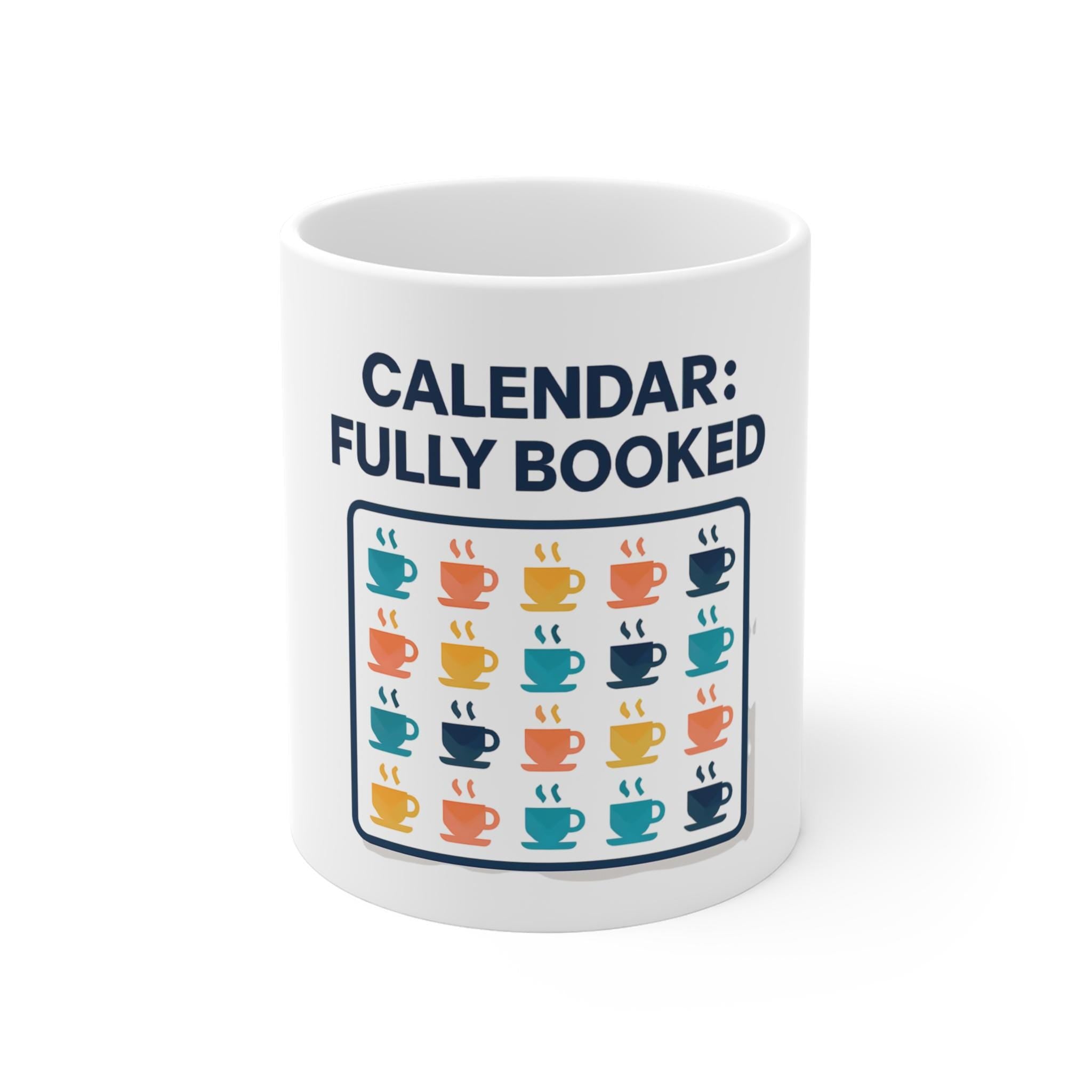 Product Manager Funny Gift | Calendar Fully Booked Mug
